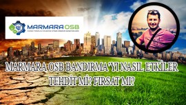 Marmara OSB Bandırma’nın Geleceğini Nasıl Etkiler