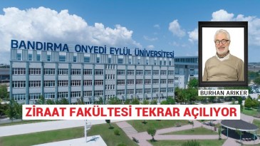 17 Eylül Üniversitesi Ziraat Fakültesi Tekrar Açılıyor