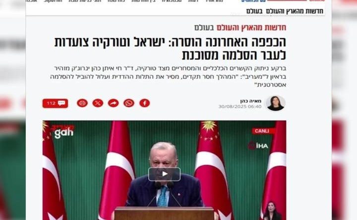 İsrail Gazetesi Türkiye’yi yazdı
